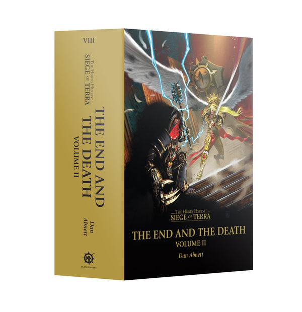 The Horus Heresy Siege of Terra The End and the Death Volume 2 (HB)
